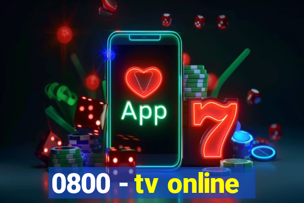 0800 - tv online