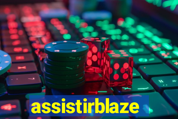 assistirblaze