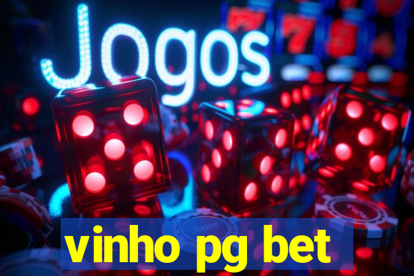 vinho pg bet