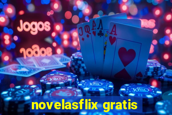 novelasflix gratis