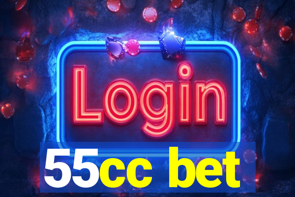 55cc bet