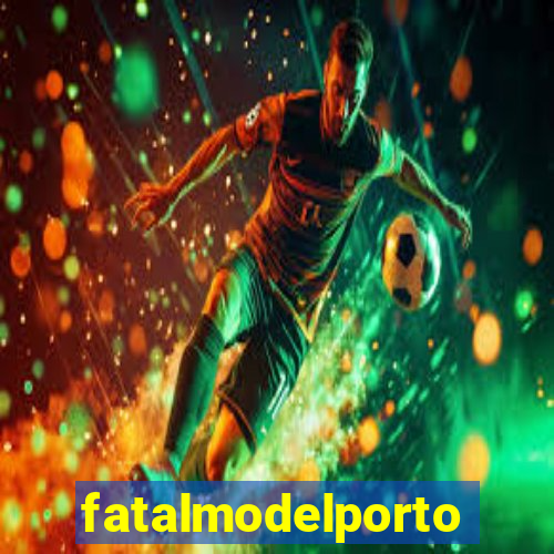 fatalmodelportoseguro