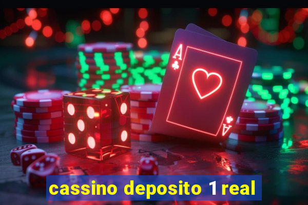 cassino deposito 1 real