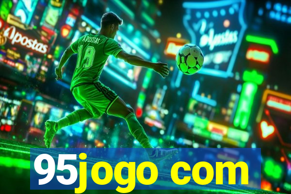 95jogo com