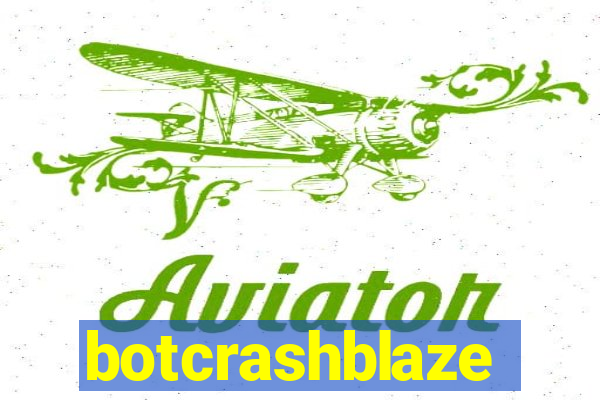 botcrashblaze