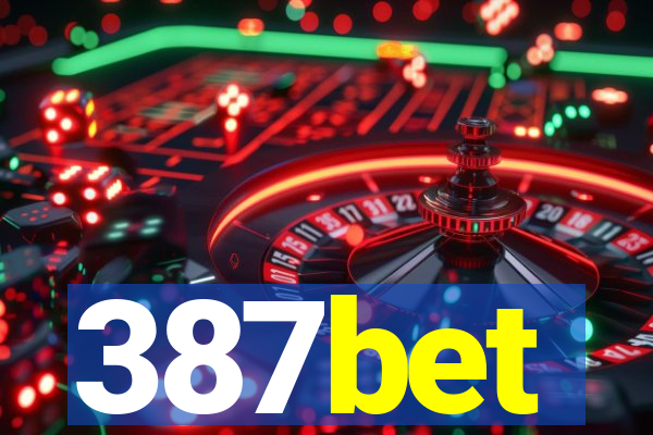 387bet