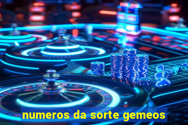 numeros da sorte gemeos