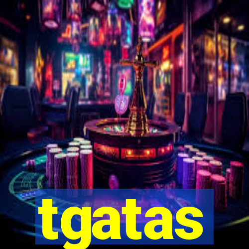 tgatas