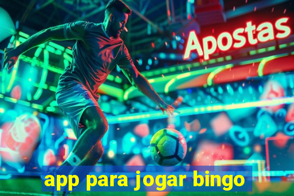 app para jogar bingo