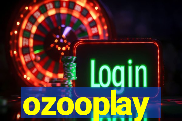 ozooplay