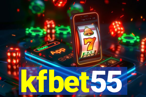 kfbet55