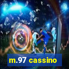 m.97 cassino