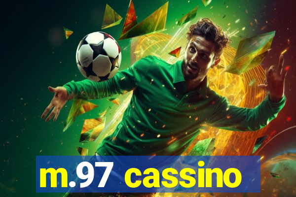 m.97 cassino