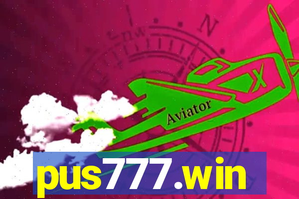 pus777.win