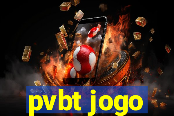 pvbt jogo