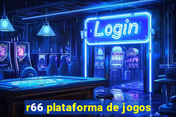 r66 plataforma de jogos