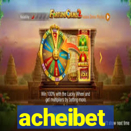 acheibet