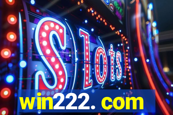 win222. com