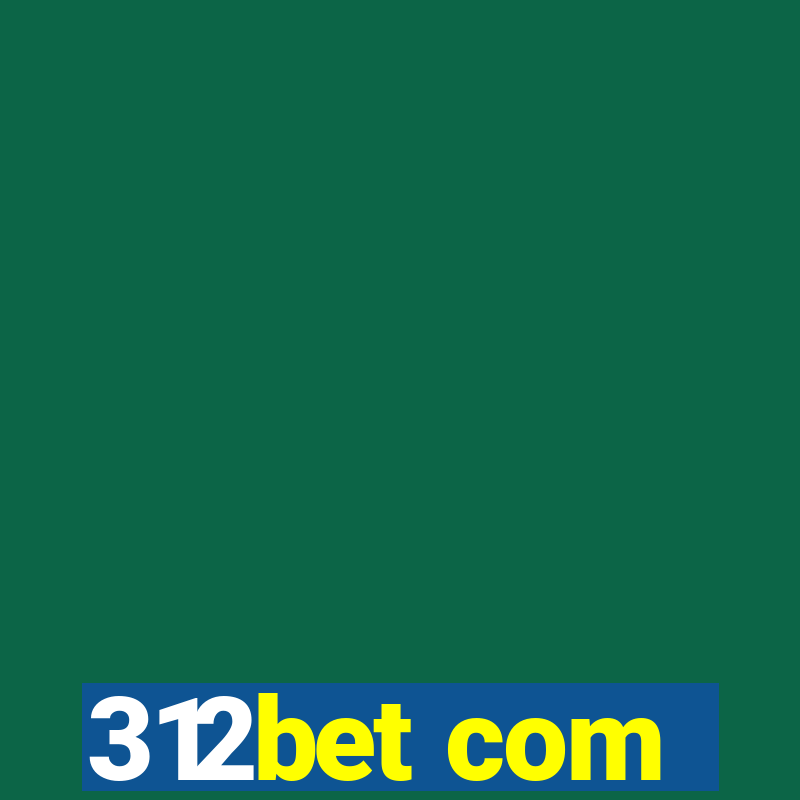 312bet com