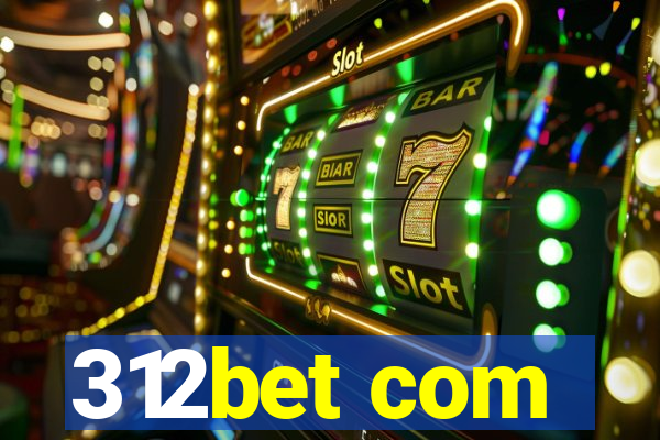 312bet com