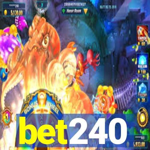 bet240