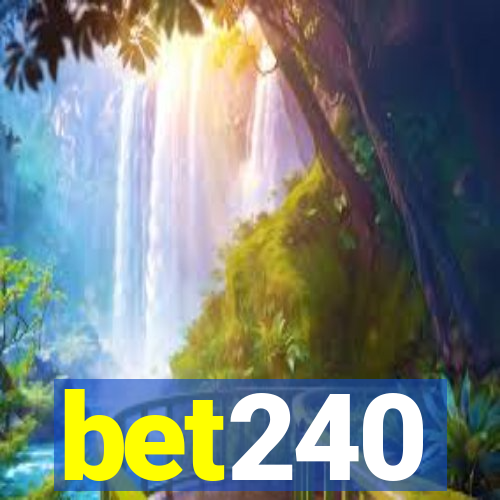 bet240