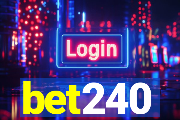 bet240