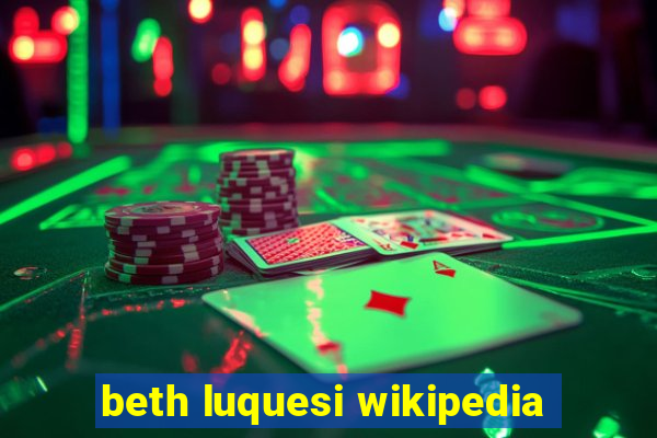 beth luquesi wikipedia