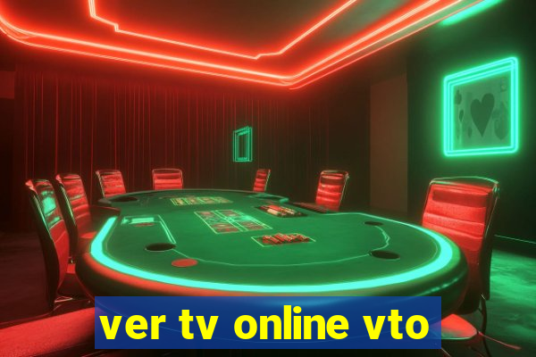 ver tv online vto