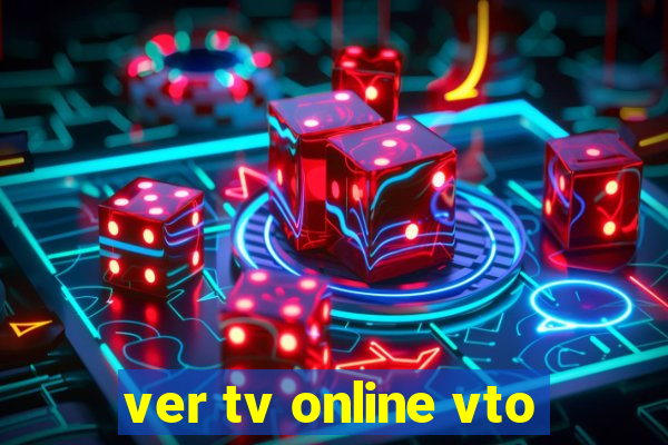 ver tv online vto