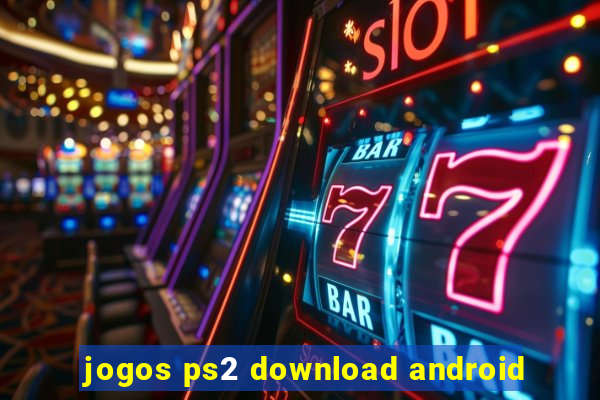 jogos ps2 download android