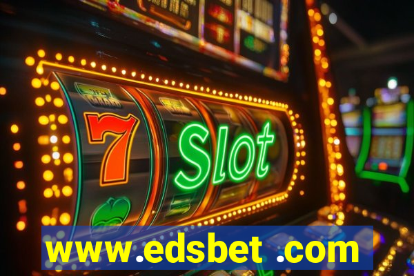 www.edsbet .com