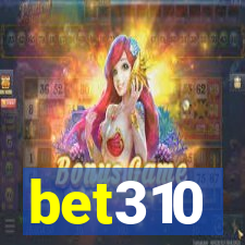 bet310