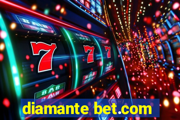 diamante bet.com