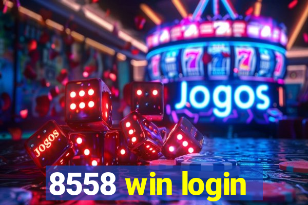 8558 win login