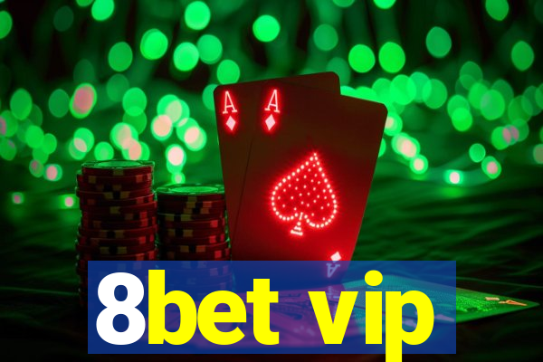 8bet vip