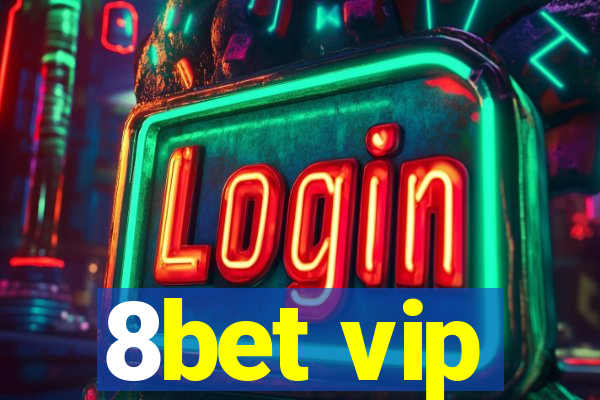 8bet vip