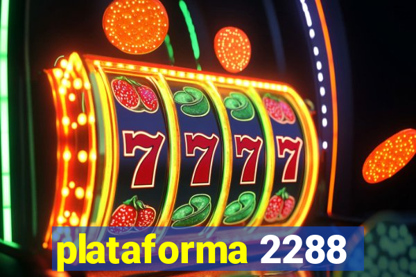 plataforma 2288