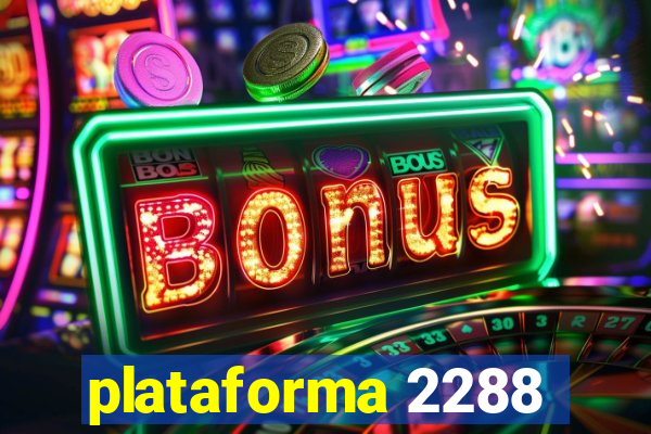 plataforma 2288