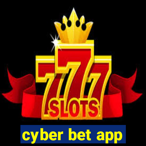 cyber bet app