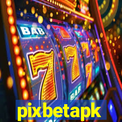 pixbetapk