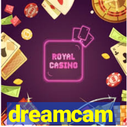 dreamcam