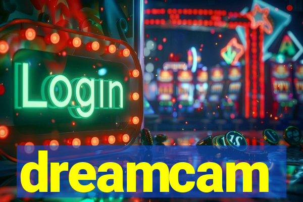 dreamcam