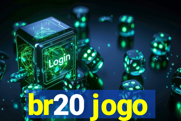 br20 jogo