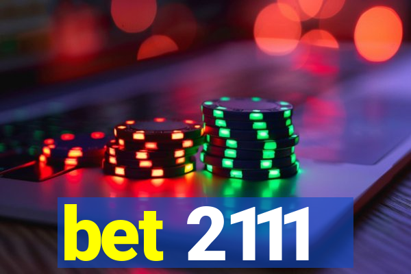 bet 2111