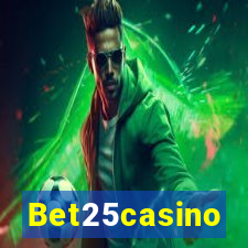 Bet25casino