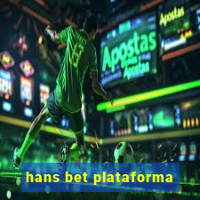 hans bet plataforma