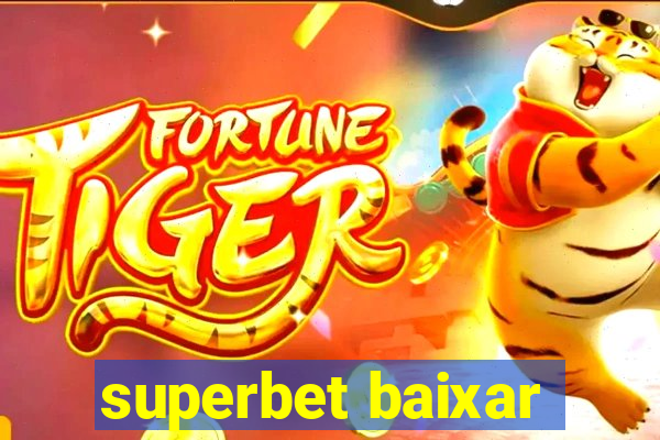 superbet baixar