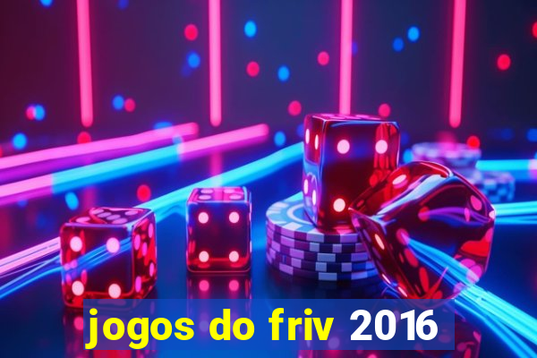 jogos do friv 2016