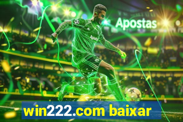 win222.com baixar